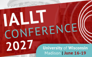 Conference Banner for the IALLT 2027 Conference at University of Wisconsin Madison from June 16-19